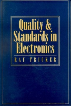 Quality and Standards in Electronics