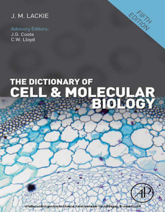 The Dictionary of Cell and Molecular Biology