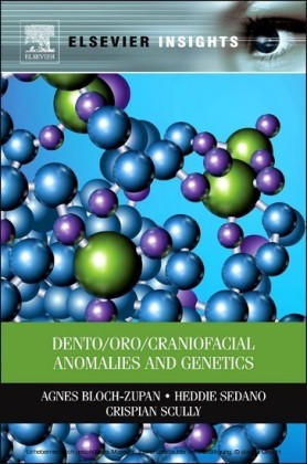 Dento/Oro/Craniofacial Anomalies and Genetics