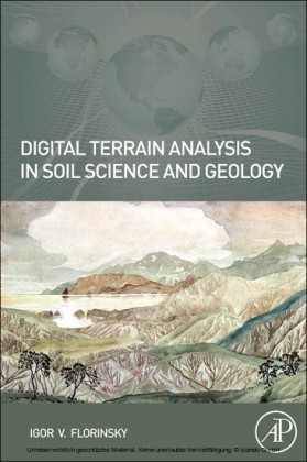Digital Terrain Analysis in Soil Science and Geology