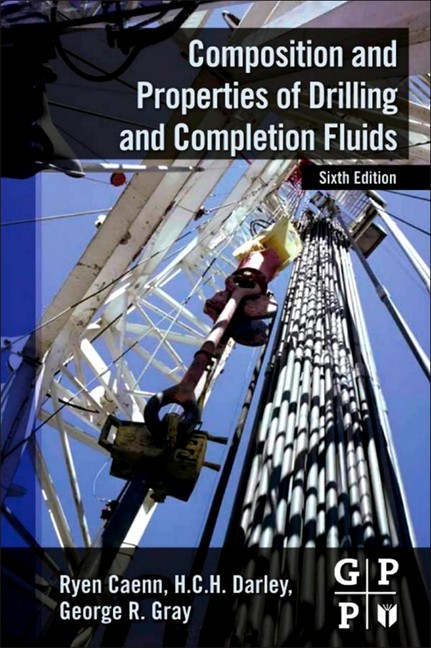 Composition and Properties of Drilling and Completion Fluids main product photo