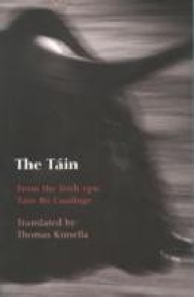 Tain: From the Irish epic Tain Bo Cuailnge
