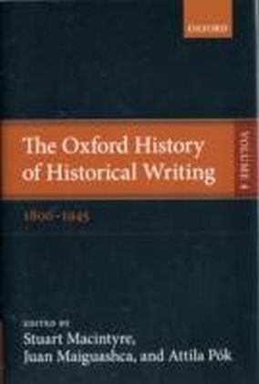 Oxford History of Historical Writing Volume 4 main product photo