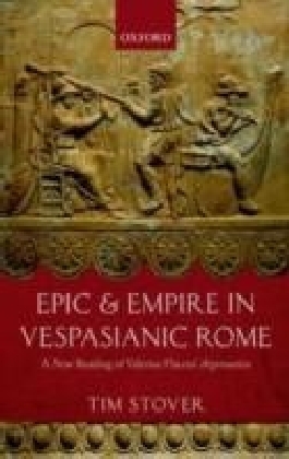 Epic and Empire in Vespasianic Rome