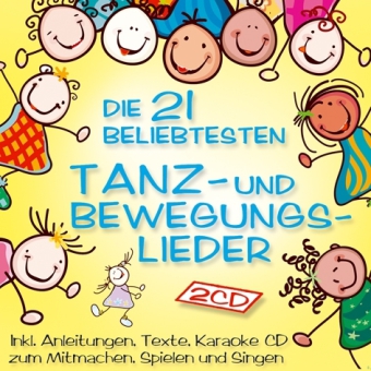 Die 21 beliebtesten Tanz- u. Bewegungslieder, 2 Audio-CDs main product photo