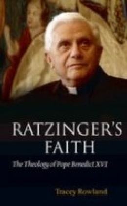 Ratzinger's Faith:The Theology of Pope Benedict XVI main product photo