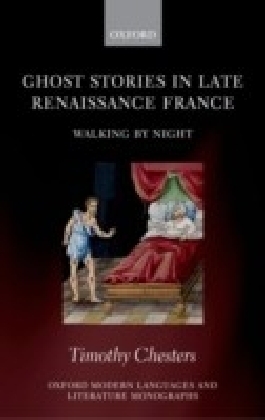 Ghost Stories in Late Renaissance France