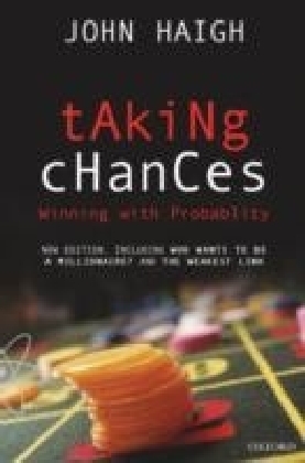 Taking Chances: Winning with Probability