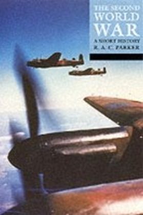 Second World War A Short History