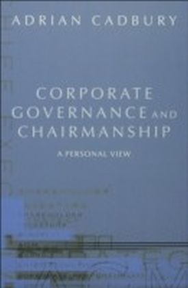 Corporate Governance and Chairmanship:A Personal View
