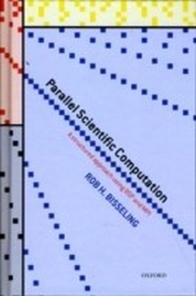 Parallel Scientific Computation A Structured Approach using BSP and MPI
