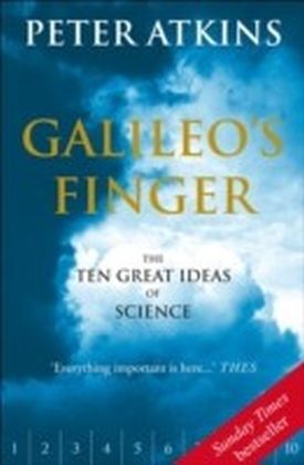 Galileo's Finger:The Ten Great Ideas of Science