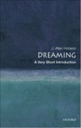 Dreaming A Very Short Introduction