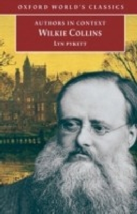 Wilkie Collins (Authors in Context)