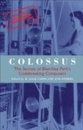 Colossus: The First Electronic Computer