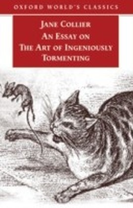 Essay on the Art of Ingeniously Tormenting (Old Edition)