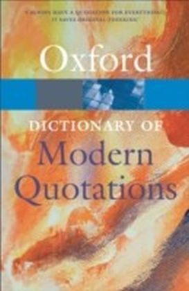 Oxford Dictionary of Modern Quotations 3/e