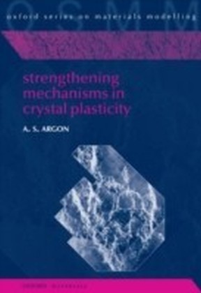Strengthening Mechanisms in Crystal Plasticity main product photo