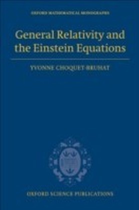 General Relativity and the Einstein Equations
