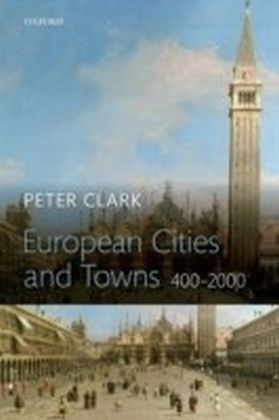 European Cities and Towns 400-2000