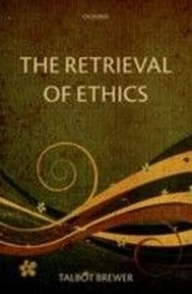 Retrieval of Ethics