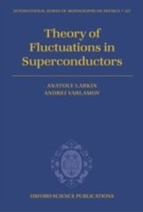 Theory of Fluctuations in Superconductors