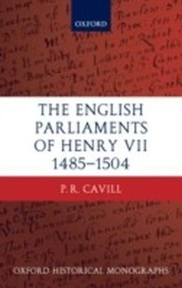 English Parliaments of Henry VII 1485-1504