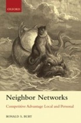 Neighbor Networks Competitive Advantage Local and Personal