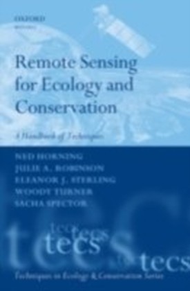 Remote Sensing for Ecology and Conservation A Handbook of Techniques