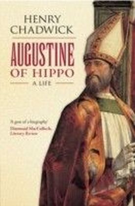 Augustine of Hippo A Life