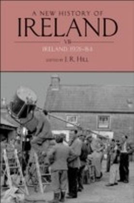 New History of Ireland Volume VII:Ireland, 1921-84