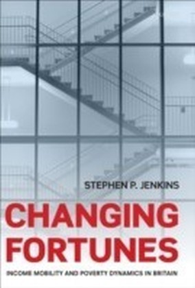 Changing Fortunes Income Mobility and Poverty Dynamics in Britain