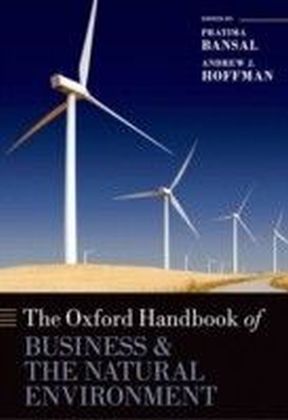 Oxford Handbook of Business and the Natural Environment