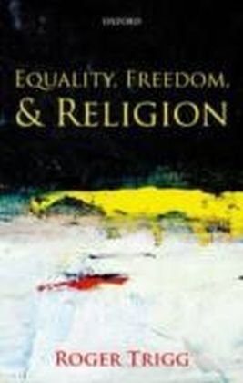 Equality, Freedom, and Religion