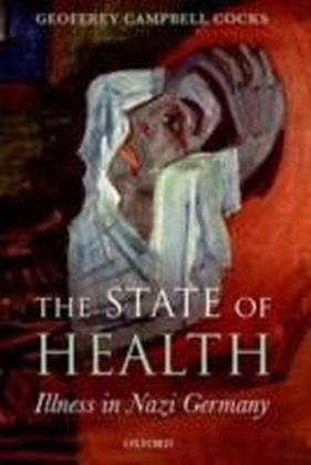 State of Health Illness in Nazi Germany