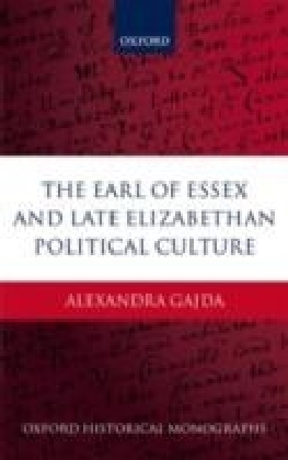 Earl of Essex and Late Elizabethan Political Culture
