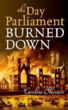 Day Parliament Burned Down