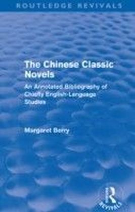 Chinese Classic Novels (Routledge Revivals)