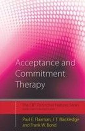Acceptance and Commitment Therapy