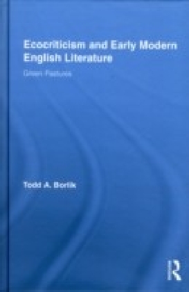 Ecocriticism and Early Modern English Literature