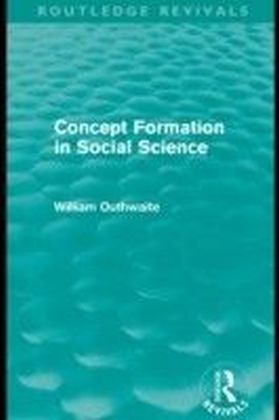 Concept Formation in Social Science (Routledge Revivals)