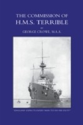 Commission of H.M.S. Terrible 1898-1902