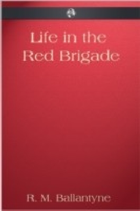 Life in the Red Brigade main product photo