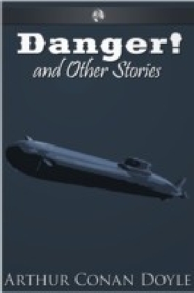 Danger! and Other Stories