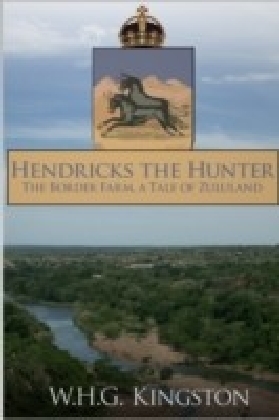Hendricks the Hunter