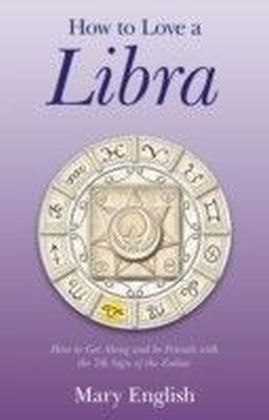 How to Love a Libra