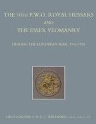 10th (P.W.O.) Royal Hussars and The Essex Yeomanry