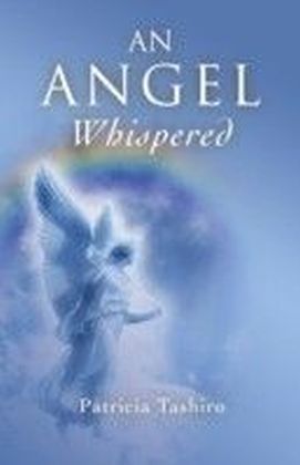 Angel Whispered