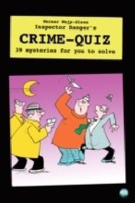 Inspector Danger's Crime Quiz