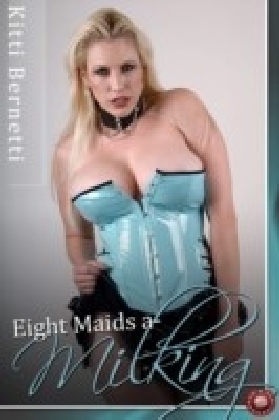 Eight Maids a-Milking